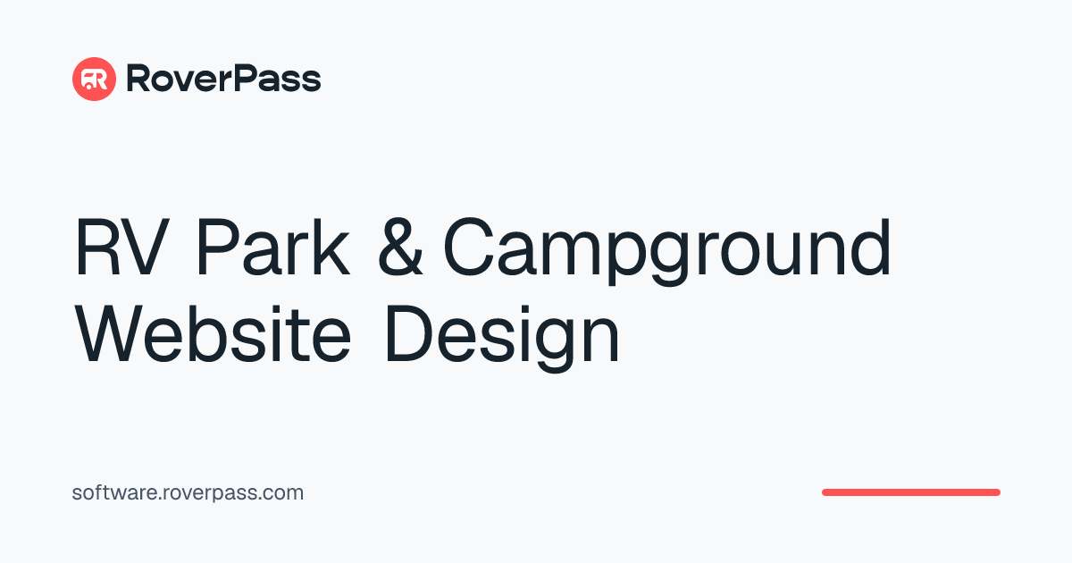 RV Park & Campground Website Design | RoverPass